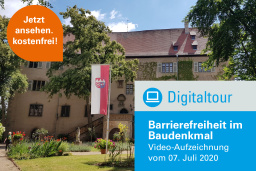 Digitaltour: Schloss Aschach - Barrierefreiheit im Baudenkmal - Jetzt kostenfrei ansehen!