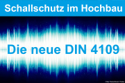 Schallschutz im Hochbau: Die neue DIN 4109 - 24. und 25.09.2020 - Nürnberg