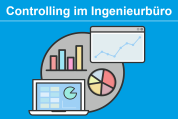 Controlling im Ingenieurbüro - 24.02.2021 - Online-Seminar