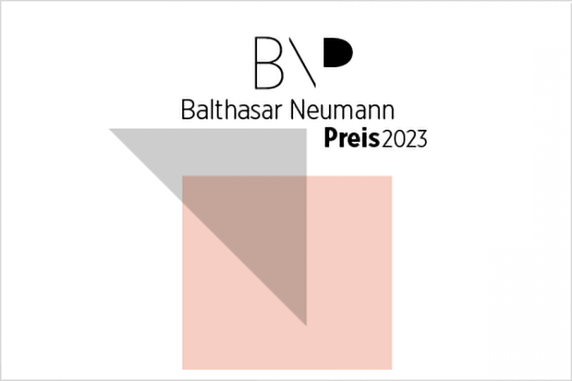 Balthasar-Neumann-Preis 2023 ausgelobt