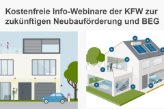 Info-Webinare der KFW zur zukünftigen Neubauförderung und BEG