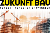 Mehr Forschungsförderung für die Transformation am Bau - Förderaufruf Zukunft Bau startet