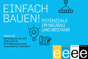 Einfach Bauen: Potenziale in Neubau und Bestand - 18.04.2024 - Berlin - Kostenfrei