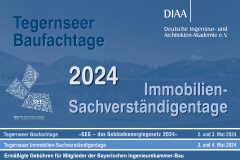 Tegernseer Baufach- und Immobiliensachverständigentage - 02.-04.05.2024 - Rottach-Egern