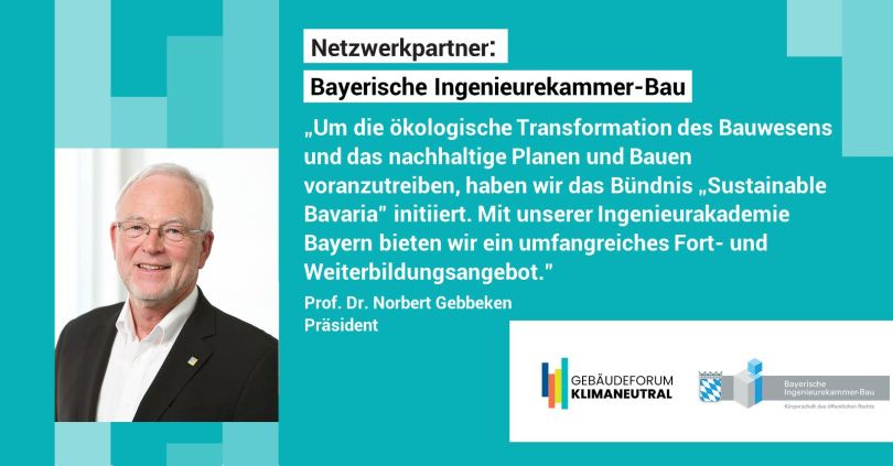 Prof. Dr. Norbert Gebbeken, Präsident der Bayerischen Ingenieurekammer-Bau. Foto: Gebäudeforum klimaneutral