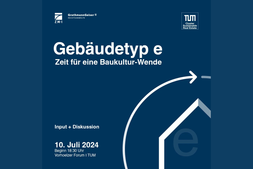 Gebäudetyp-e - Zeit für eine Baukultur-Wende - 10.07.2024 - München - Kostenfrei!