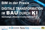 Digitale Transformation im BAU durch KI - BIM Weeks Bayern - 10.10.2024 - München - Kostenfrei!