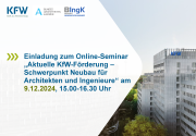 „Aktuelle KfW-Förderung – Schwerpunkt Neubau für Architekten und Ingenieure“ - 09.12.204 - Online - Kostenfrei