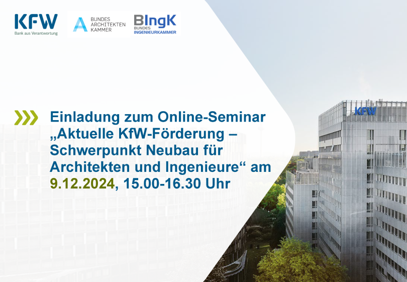 „Aktuelle KfW-Förderung –Schwerpunkt Neubau für Architekten und Ingenieure“ - 09.12.204 - Online - Kostenfrei