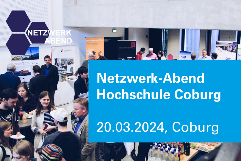 Netzwerk-Abend - 20.03.2024 - HS Coburg - Kostenfrei!