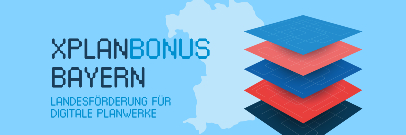 Landesförderprogramm XPlanBonus Bayern des Freistaats Bayern 
