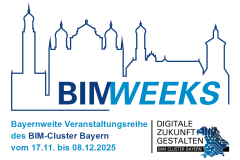 BIMWeeks Bayern vom 17.11. bis 08.12.2025 - Jetzt mitmachen!