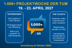 1.000+ Projektwoche der TU München bringt Studierende und Unternehmen zusammen