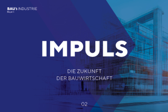 Die Zukunft der Bauwirtschaft: Zweiter Band der IMPULS-Reihe veröffentlicht 