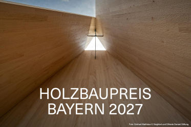 Holzbaupreis Bayern 2027 startet wieder