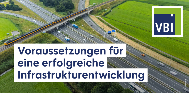 VBI-Positionspapier: Voraussetzungen für eine erfolgreiche Infrastrukturentwicklung. Foto: Slo / iStock