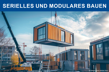 Serielles und modulares Bauen - 27.07.2026 - München/Online - Kostenfrei!