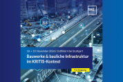 1. Symposium Bauwerke & bauliche Infrastruktur im KRITIS-Kontext - 18./19.22.2026 - Ostfildern