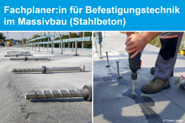 Fachplaner:in für Befestigungstechnik im Massivbau (Stahlbeton)