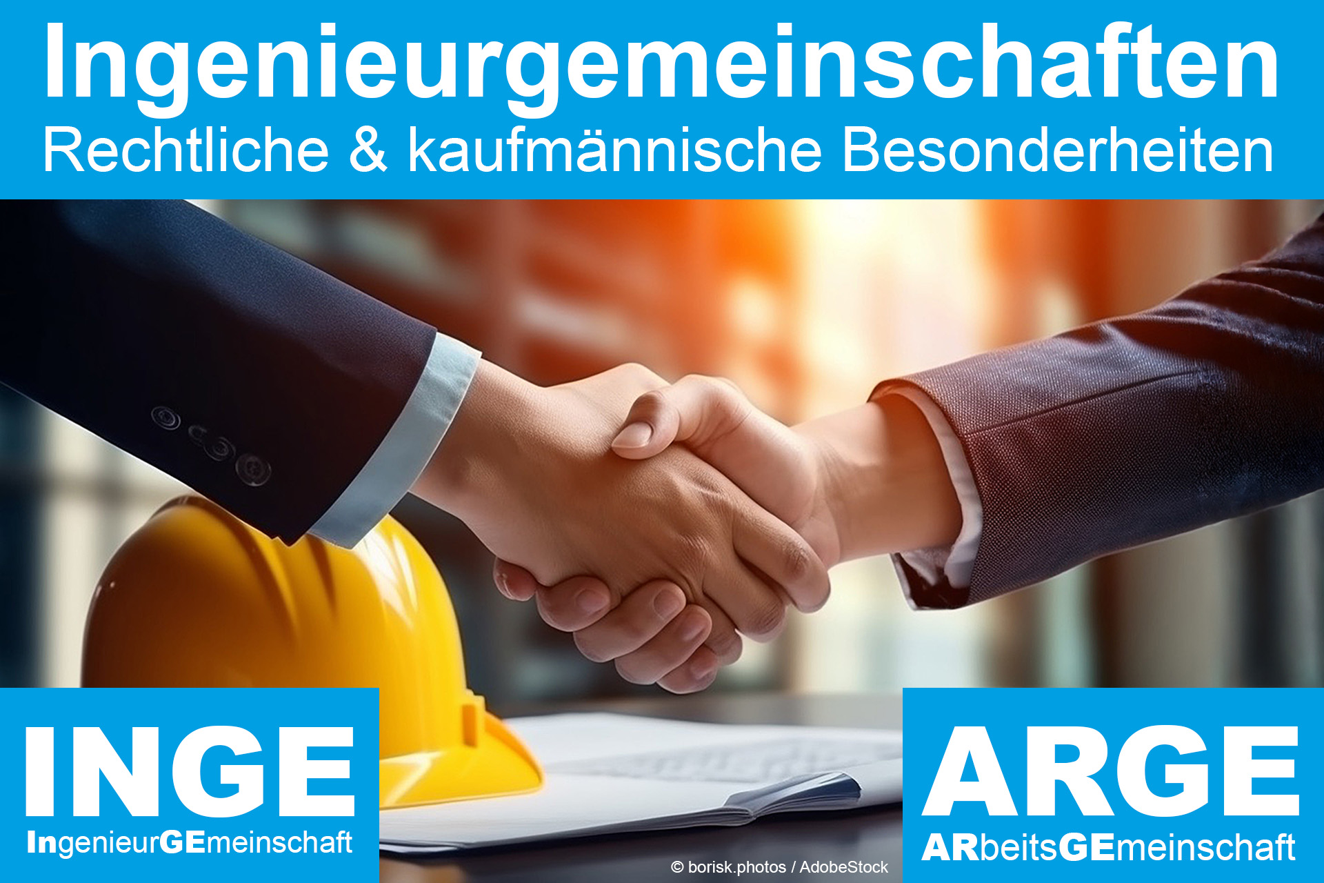 Ingenieurgemeinschaften: Rechtliche & kaufm&auml;nnische Besonderheiten. &copy; Foto: borisk.photos / Adobe Stock