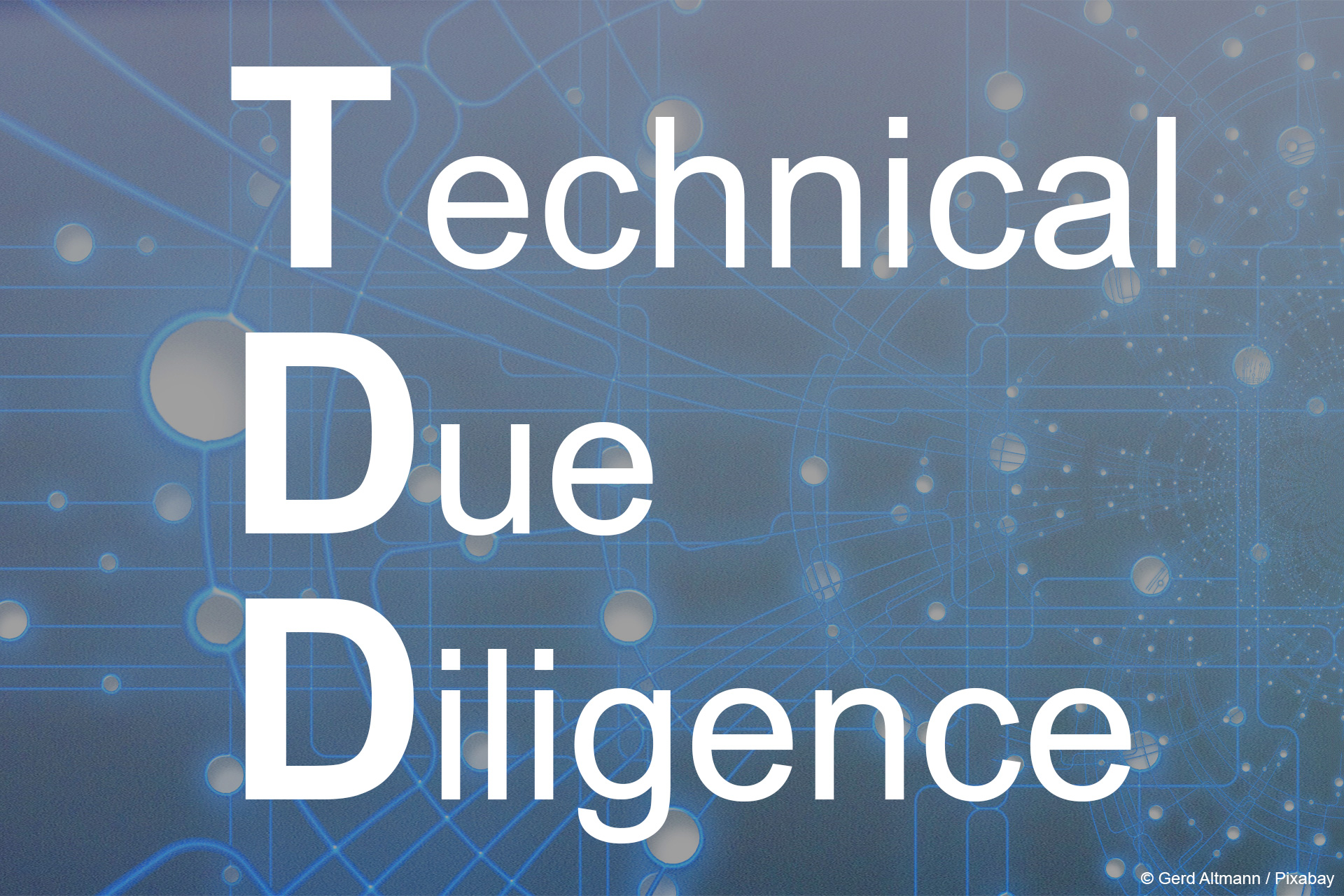 Technical Due Diligence - 13.09.2023 - München / Online-Seminar