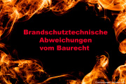 Brandschutztechnische Abweichungen vom Baurecht - 14.06.2023 - München