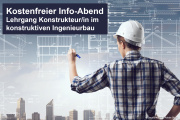 Info-Vortrag: Lehrgang Konstrukteur/in im konstruktiven Ingenieurbau - 17.07.2023 - Online - Kostenfrei!