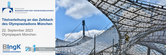 Verleihung des Titels "Historisches Wahrzeichen der Ingenieurbaukunst" an das Zeltdach des Olympiastadion