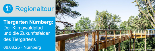Der Tiergarten Nürnberg: Der Klimawaldpfad und die Zukunftsfelder des Tiergartens - 06.08.2025 - Nürnberg