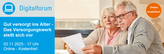Digitalforum: Gut versorgt ins Alter - Das Versorgungswerk stellt sich vor - 03.11.2025 - Online - Kostenfrei!